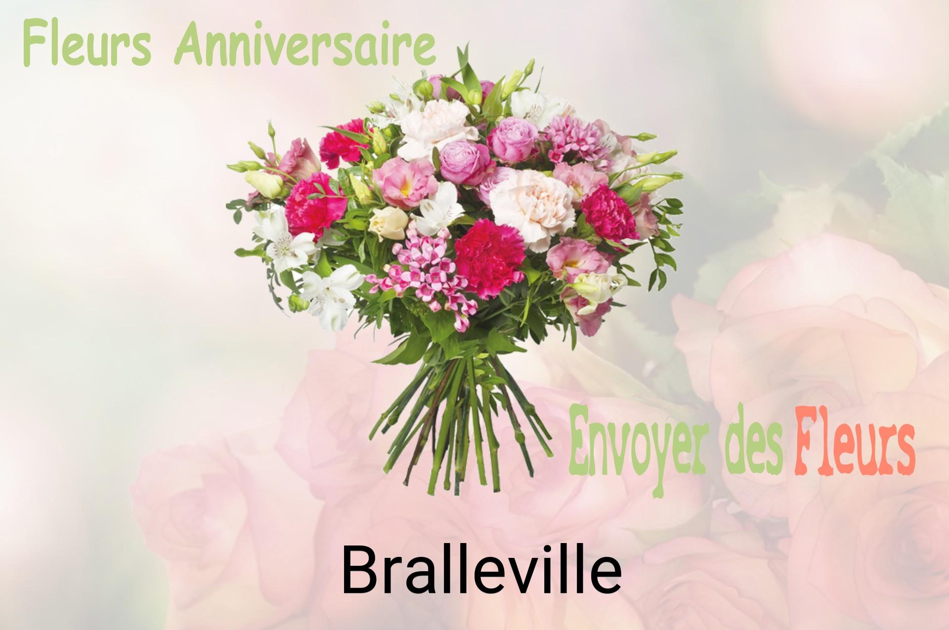 Bouquet de fleurs d’anniversaire livré à Bralleville